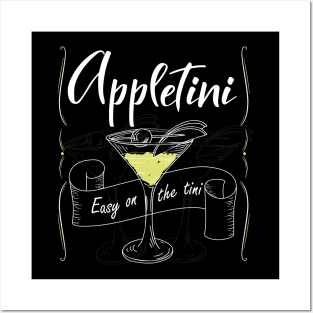 Appletini - Easy on the Tini Posters and Art